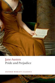 Pride and Prejudice - 9780198826736 by Jane Austen, Christina Lupton, James Kinsley, 9780198826736