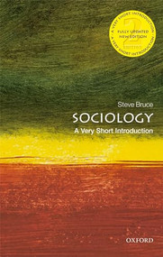 Sociology (A Very Short Introduction) by Steve Bruce, 9780198822967