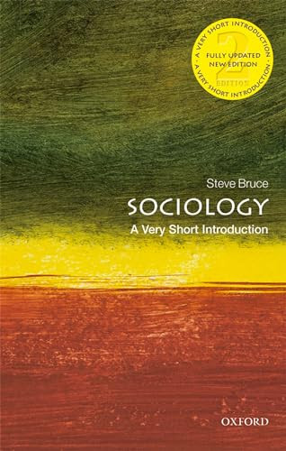 Sociology (A Very Short Introduction) by Steve Bruce, 9780198822967