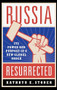 Russia Resurrected (Its Power and Purpose in a New Global Order) by Kathryn E. Stoner, 9780190860714