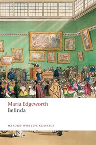 Belinda by Maria Edgeworth, Linda Bree, 9780199682133