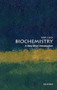Biochemistry (A Very Short Introduction) by Mark Lorch, 9780198833871