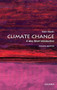 Climate Change (A Very Short Introduction) by Mark Maslin, 9780198867869