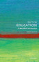Education (A Very Short Introduction) by Gary Thomas, 9780198859086