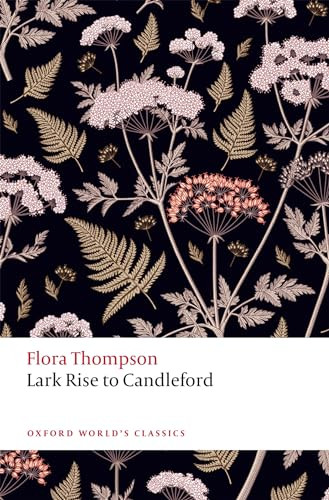 Lark Rise to Candleford - 9780198796695 by Flora Thompson, Phillip Mallett, 9780198796695