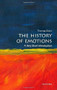 The History of Emotions (A Very Short Introduction) by Thomas Dixon, 9780198818298