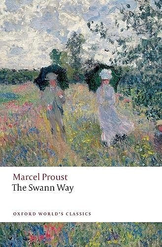The Swann Way by Marcel Proust, Brian Nelson, Adam Watt, 9780198871521