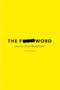The F-Word by Jesse Sheidlower, 9780197763339