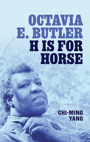 Octavia E. Butler (H is for Horse) by Chi-ming Yang, 9780192862358