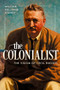 The Colonialist (The Vision of Cecil Rhodes) by William Kelleher Storey, 9780199811359