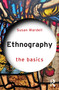 Ethnography (The Basics) by Susan Wardell, 9781032520124