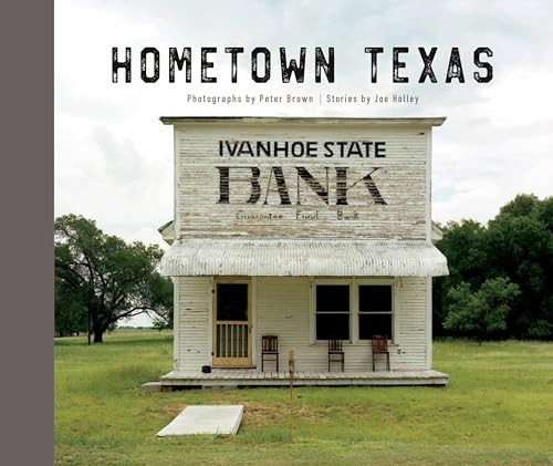 Hometown Texas - 9781595343208 by Peter Brown, Joe Holley, 9781595343208
