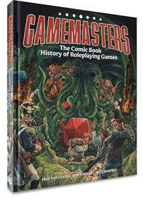 Gamemasters: The Comic Book History of Roleplaying Games by Fred Van Lente, Tom Fowler, Bill Crabtree, 9781951757267