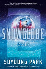 Snowglobe 2 by Soyoung Park, Joungmin Lee Comfort, 9780593809143