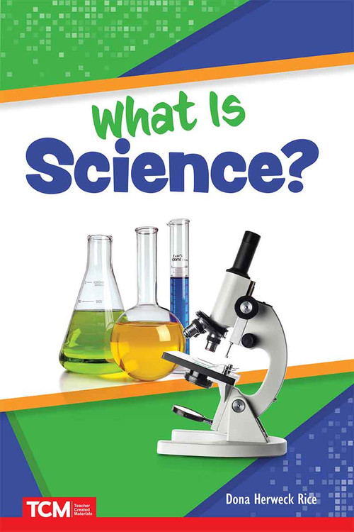 What Is Science? - 9798330904877 by Dona Herweck Rice, 9798330904877