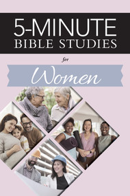 5-Minute Bible Studies for Women by Naomi Schmidt, 9780810033214