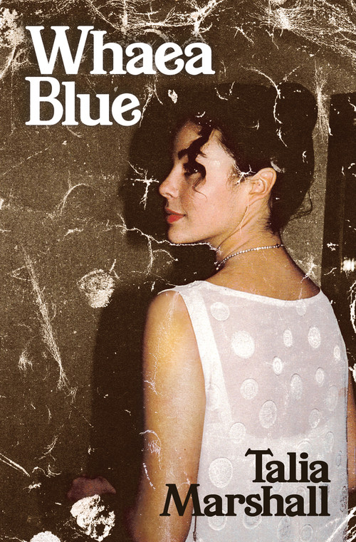 Whaea Blue by Talia Marshall, 9781776920136