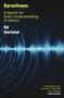Earwitness (A Search for Sonic Understanding in Stories) by Ed Garland, 9781917140089