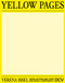 Verena Issel - Yellow Pages (Installations and their individual components) by Bettina von Dziembowski, Marianne Wagner, Laura Helena Wurth, Isa Hänsel, Alfons Hug, Marc Wellmann, Frank Breker, Tanja Gorges, Annette Oechsner, Stefanie Sembil, Anja Heitzer, 9783969121887