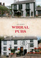 Wirral Pubs by Les Jones, 9781398114210