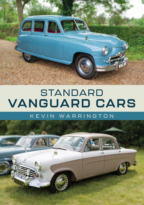 Standard Vanguard Cars by Kevin Warrington, 9781398119789
