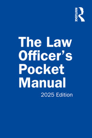 The Law Officer's Pocket Manual (2025 Edition) by John G. Miles Jr., David B. Richardson, Anthony E. Scudellari, 9781041014645