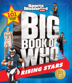 Big Book of WHO Rising Stars by Sports Illustrated Kids, 9781637275368
