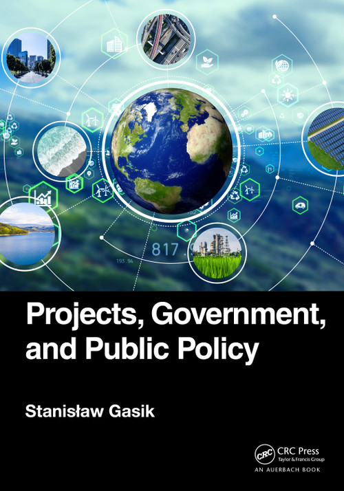 Projects, Government, and Public Policy by Stanisław Gasik, 9781032232683