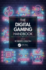 The Digital Gaming Handbook by Roberto Dillon, 9780367513764
