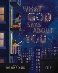 What God Says About You by Hosanna Wong, Liz Brizzi, 9781400251285