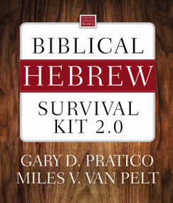 Biblical Hebrew Survival Kit 2.0 by Gary D. Pratico, Miles V. Van Pelt, 9780310101406