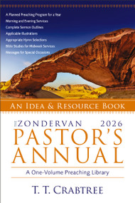 The Zondervan 2026 Pastor's Annual (An Idea and Resource Book) by T. T. Crabtree, 9780310156093