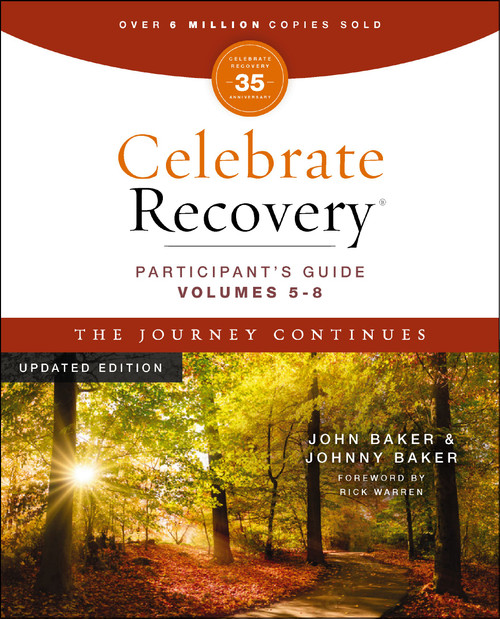 Celebrate Recovery Volumes 5-8 Participant's Guide Updated Edition, The Journey Continues by John Baker, Johnny Baker, 9780310176008