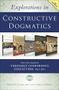 Explorations in Constructive Dogmatics: The Los Angeles Theology Conference Collection, 2013-2017 (Five-Volume Set) by Oliver D. Crisp, Fred Sanders, Zondervan, 9780310538004