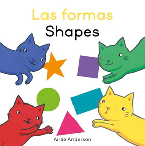 Las formas/Shapes (Bilingual Edition) by Airlie Anderson, Airlie Anderson, CreoleTrans, 9781835321393