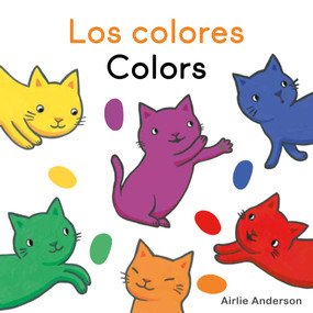 Los colores/Colors by Airlie Anderson, Airlie Anderson, CreoleTrans, 9781835321379