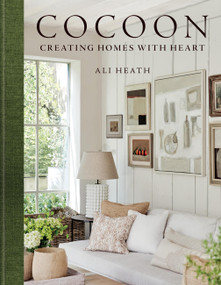 Cocoon (Creating Homes with Heart) by Ali Heath, 9781784729721