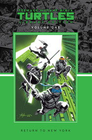 Teenage Mutant Ninja Turtles, Vol. 1: Return to New York Library Edition by Jason Aaron, Joëlle Jones, Rafael Albuquerque, Chris Burnham, Darick Robertson, 9798887243047