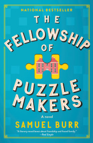 The Fellowship of Puzzlemakers (A Novel) - 9780593470114 by Samuel Burr, 9780593470114