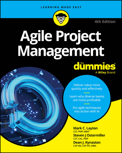 Agile Project Management For Dummies - 9781394332090 by Mark C. Layton, Steven J. Ostermiller, Dean J. Kynaston, 9781394332090