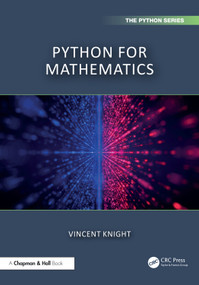 Python for Mathematics by Vincent Knight, 9781032582184