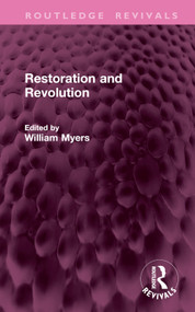 Restoration and Revolution by William Myers, 9781041016281
