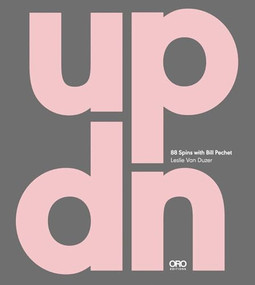 updn: 88 Spins with Bill Pechet (88 Spins with Bill Pechet) by Leslie Van Duzer, 9781961856530