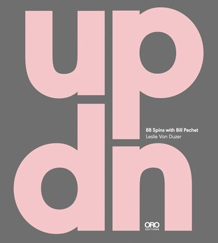 updn: 88 Spins with Bill Pechet (88 Spins with Bill Pechet) by Leslie Van Duzer, 9781961856530