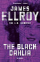 The Black Dahlia by James Ellroy, 9798217007844