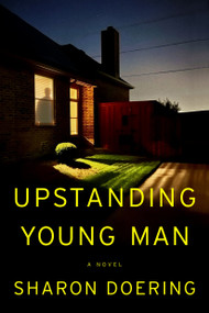 Upstanding Young Man by Sharon Doering, 9781368113809
