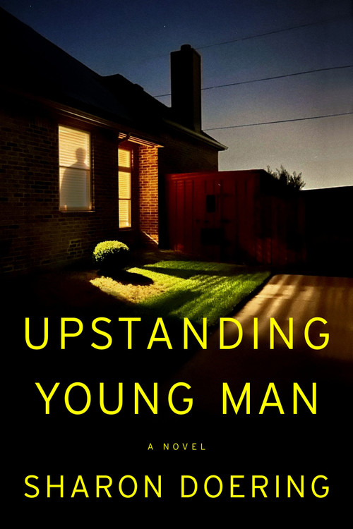 Upstanding Young Man by Sharon Doering, 9781368113809