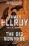 The Big Nowhere by James Ellroy, 9798217007905