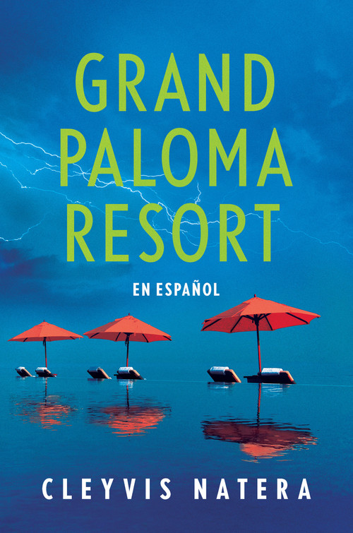 Grand Paloma Resort (Spanish Edition) by Cleyvis Natera, Erika Morillo, 9798890983688