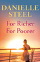 For Richer For Poorer (A Novel) by Danielle Steel, 9780593498798